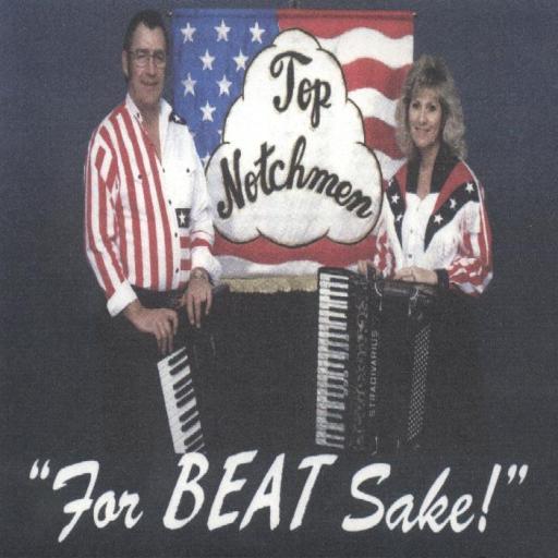 Top Notchmen " For Beat Sake " - Click Image to Close